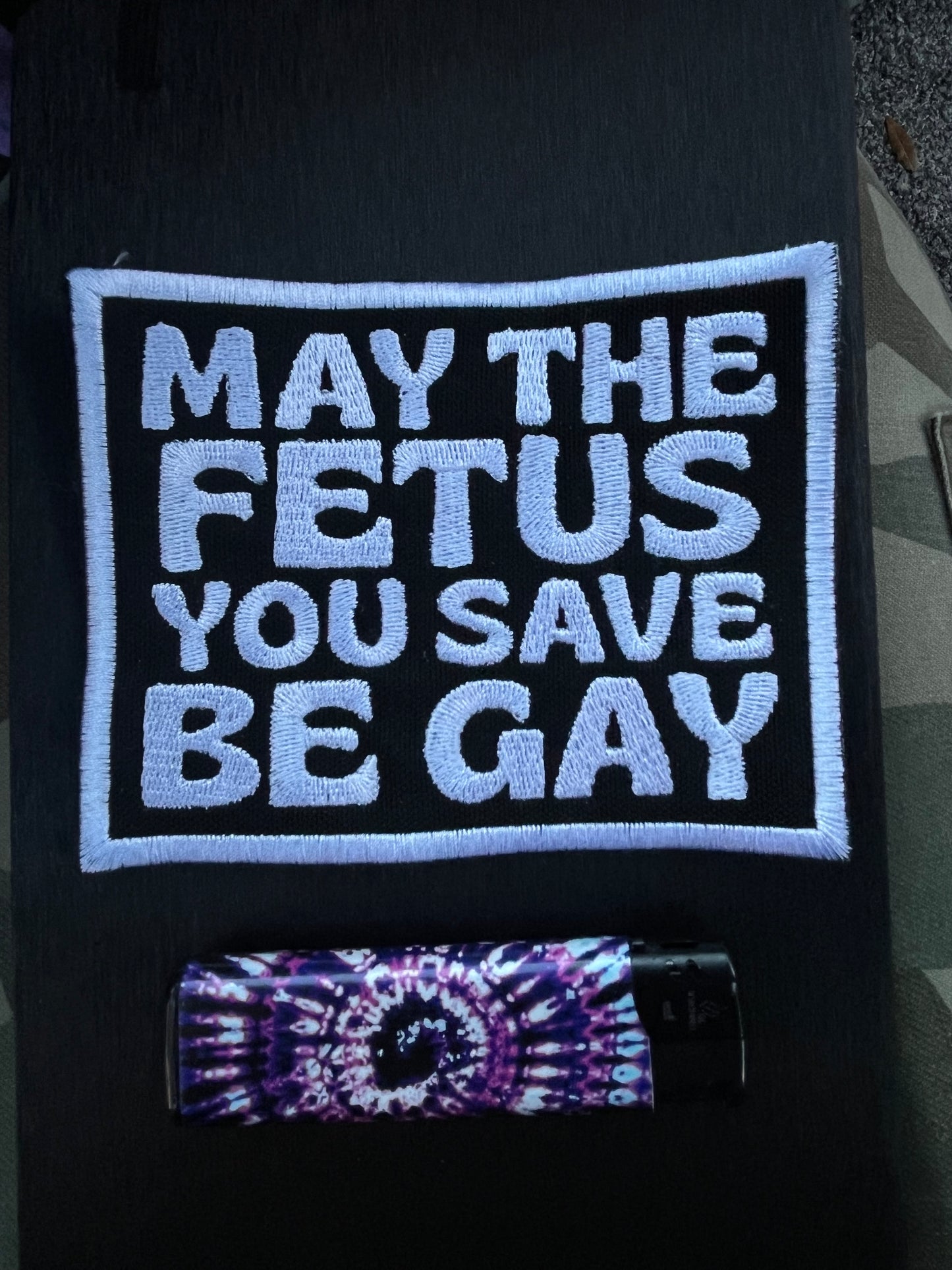 May the fetus you save be gay